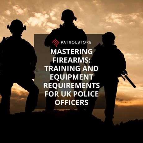 Mastering Firearms: Training and Equipment Requirements for UK Police Officers