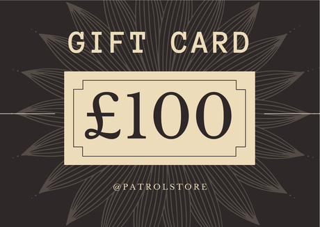 Patrol Store Gift Cards £100.00 Patrolstore E-Gift Card
